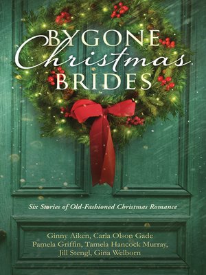 cover image of Bygone Christmas Brides